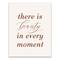 Beauty in Every Moment 11" x 14" Canvas Wall Art